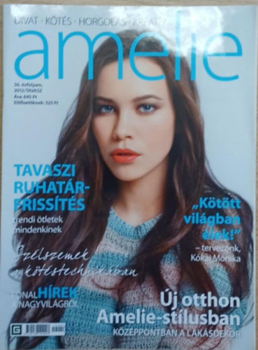 Tiszttartó Johanna (főszerk.) - A megújult Fürge Ujjak - Amelie 56. évfolyam 2012/tavasz