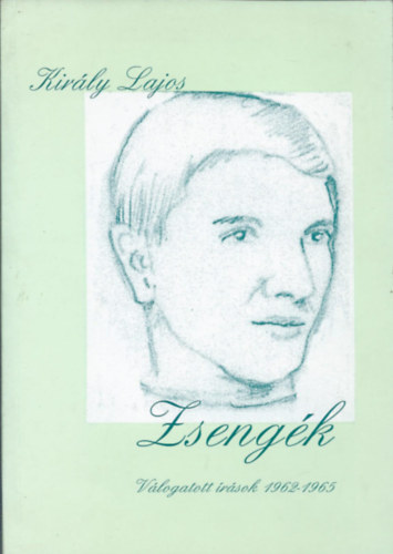 Kir�ly Lajos - Zseng�k - V�logatott �r�sok 1962-1965