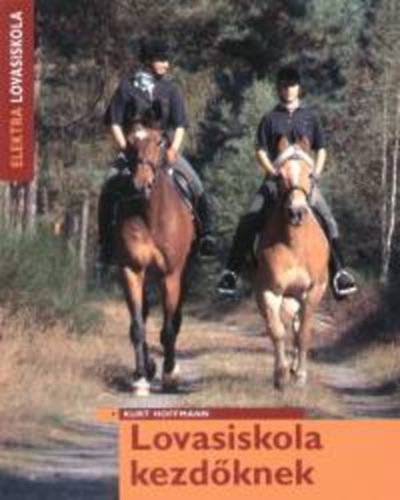 Kurt Hoffmann - Lovasiskola kezdknek