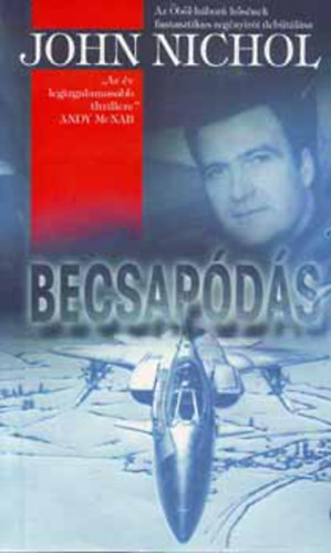 John Nichol - Becsapds