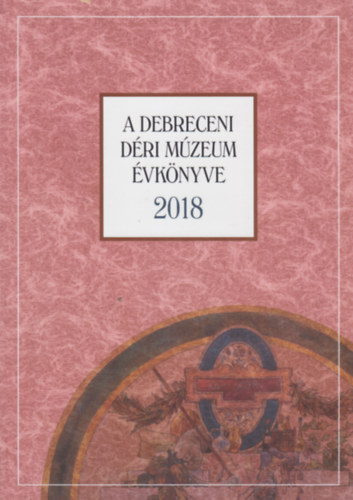 A Debreceni Dri Mzeum vknyve 2018