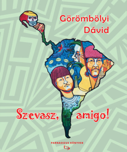 Grmblyi Dvid - Szevasz, amigo!