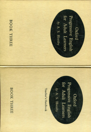 A.S. Hornby - Oxford Progressive for Adul Learners + Oxford Progressive English for Adult Learners - Teacher's Handbook  (Book Three)