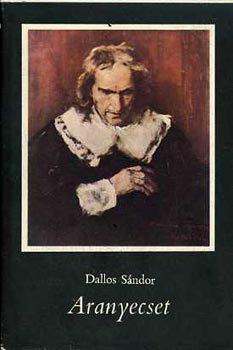 Dallos S�ndor - Aranyecset