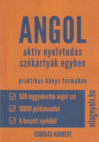 Csords Norbert - Angol aktv nyelvtuds szkrtyk egyben