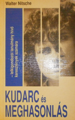 Walter Nitsche - Kudarc �s meghasonl�s
