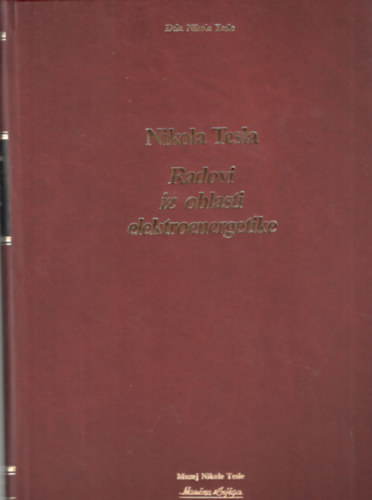 Dela Nikole Tesle - Nikola Tesla - Radovi iz oblasti elektroenergetike