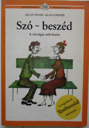 Garner, Alan Allan Pease - Sz-beszd - A trsalgs mvszete