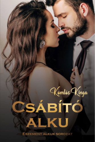 Komls Kinga - Csbt alku