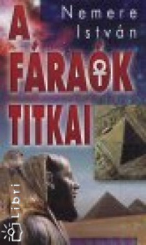 Nemere Istvn - A Frak titkai