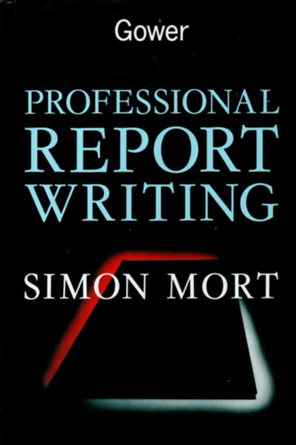 Simon Mort - Professional report writing