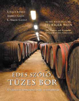 Lukcs; Simon; Ambrus Lajos - des szl, tzes bor