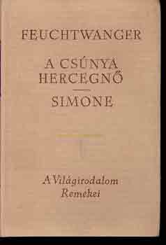 Lion Feuchtwanger - A csúnya hercegnő-Simone