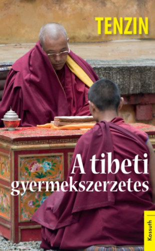 Tenzin Gyatso - A tibeti gyermekszerzetes