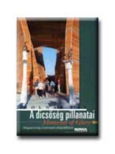 Szerz�: Moln�r P�l - A dics�s�g pillanatai   Magyarorsz�g a hannoveri vil�gki�ll�t�son