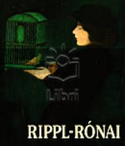 Szabadi Judit - Rippl-Rnai - magyar, angol, nmet