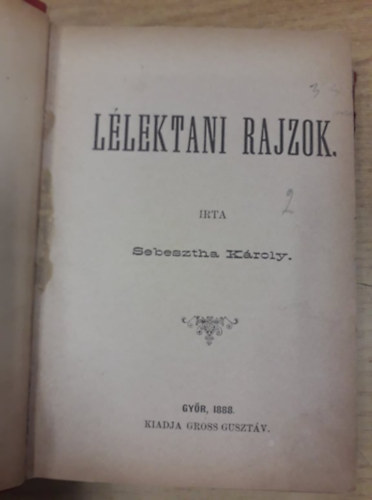 Csokonai Vitz Mihly, Berzsenyi Dniel Sebesztha Kroly - 5 m egybektve: Llektani rajzok (1888), Dek Ferencz, a haza blcse, Csokonai versei I. - dk, Csokonai versei II. - Lilla / rzkeny dalok, Berzsenyi Dniel kltemnyei