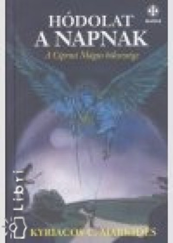 Kyriacos C. Markides - Hódolat a Napnak