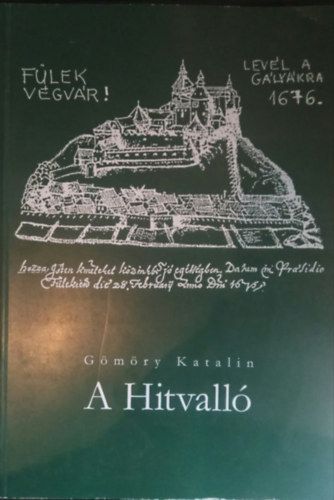 Gmry Katalin - A Hitvall