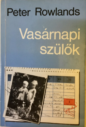 Peter Rowlands - Vasrnapi szlk