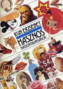 Kun Erzs�bet - Hasznos haszontalans�gok