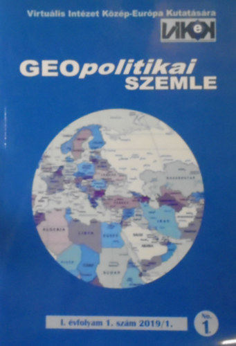 Prof. Dr. Gulys Lszl - Geopolitikai szemle I. vfolyam 1. szm