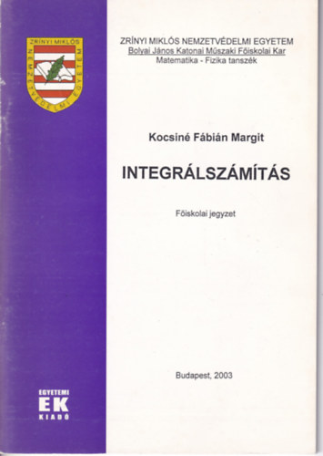 Integrálszámítás (főiskolai jegyzet)