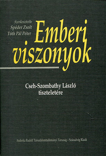 Spder Zsolt - Emberi viszonyok