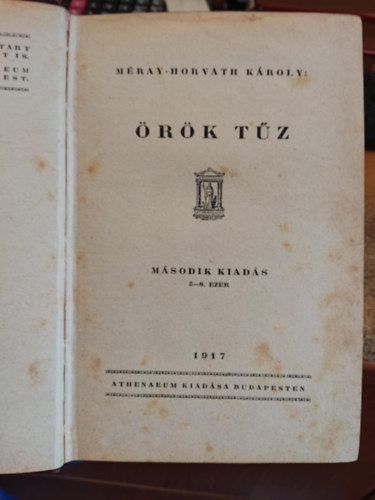 Méray-Horváth Károly - Örök tűz