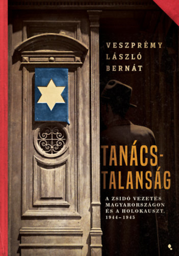 Veszprémy László Bernát - Tanácstalanság