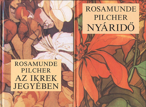 Rosamunde Pilcher - Az Ikrek jegy�ben + Ny�rid� (2db k�nyv)