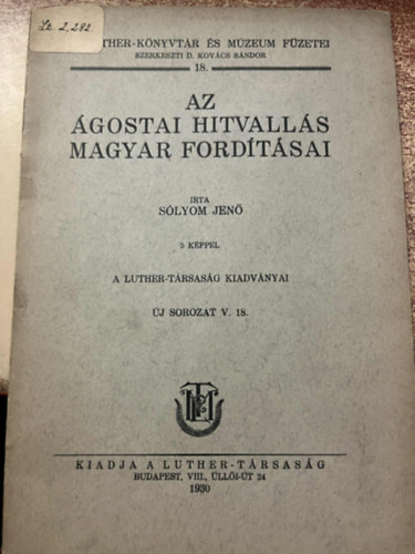 Slyom Jen - Az gostai hitvalls magyar fordtsai