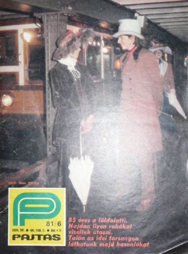 Somos �gnes  (szerk.) - Pajt�s XXXVI. �vfolyam 6. sz�m