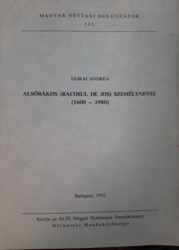 Tskai Andrea - Alsrkos (Racosul De Jos) szemlynevei