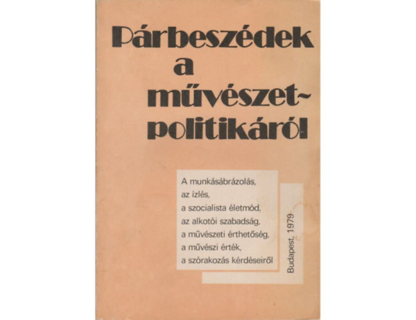 Varga Imre - Párbeszédek a művészetpolitikáról