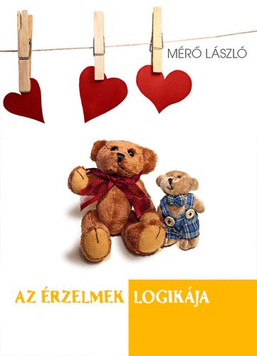 M�r� L�szl� - Az �rzelmek logik�ja