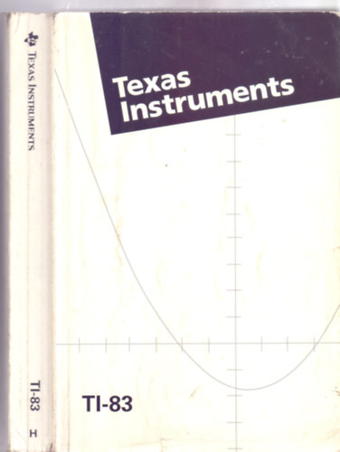 Texas Instruments - TI-83 grafikus kalkultor KZIKNYV