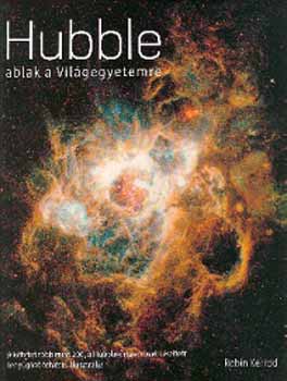 Robin Kerrod - Hubble - ablak a vilgegyetemre