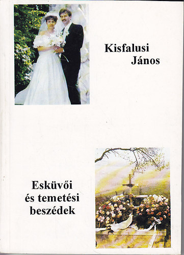 Kisfalusi Sándor - Esküvői és temetési beszédek