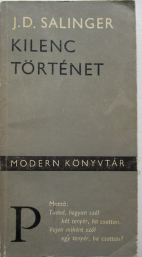 J. D. Salinger - Kilenc trtnet