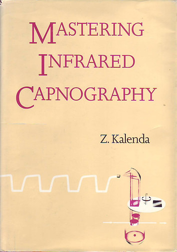 Z. Kalenda - Mastering infrared capnography