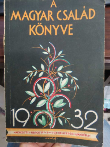 A magyar csald knyve 1932