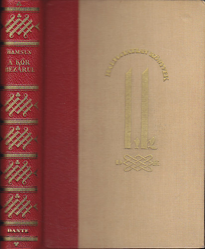 Knut Hamsun - A k�r bez�rul (Halhatatlan k�nyvek)