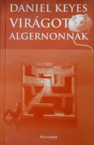 Daniel Keyes - Vir�got Algernonnak