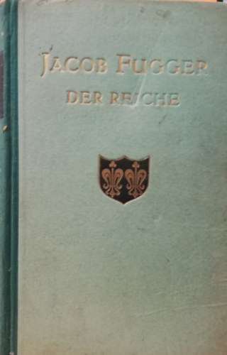 Will Winker - Jacob Fugger der Reiche