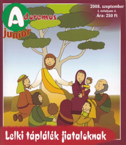 Adoremus Junior - Lelki tpllk fiataloknak (2008. szeptember)