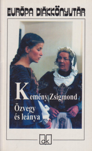 Kemény Zsigmond - Özvegy és leánya
