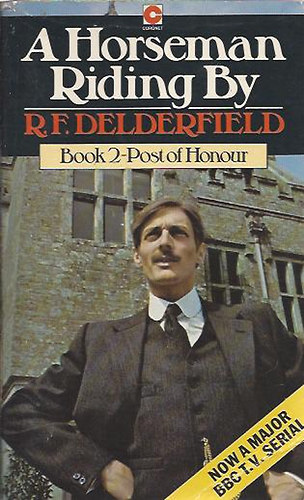 R.F. Delderfield - A Horseman Riding