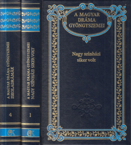 2 db. A magyar dr�ma gy�ngyszemei (Nagy sz�nh�zi siker volt + Iskoladr�m�k)