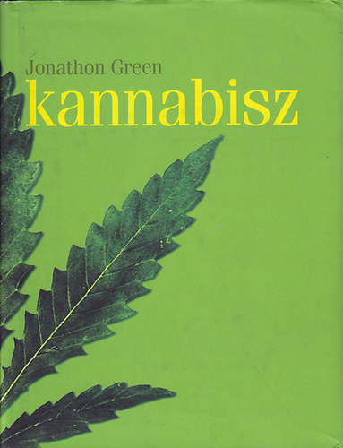 Jonathon Green - Kannabisz